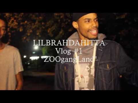 LilBrahDaHitta Vlog #1 "ZooGangland"