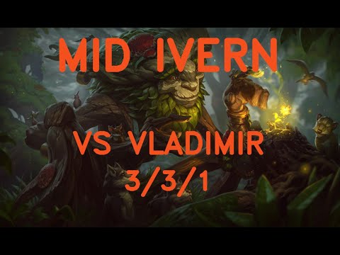 MID Ivern vs Vladimir / gold 3 of jp / LoL patch 11.8 #84