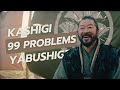Kashigi Yabushige ∙ 99 Problems | Shōgun