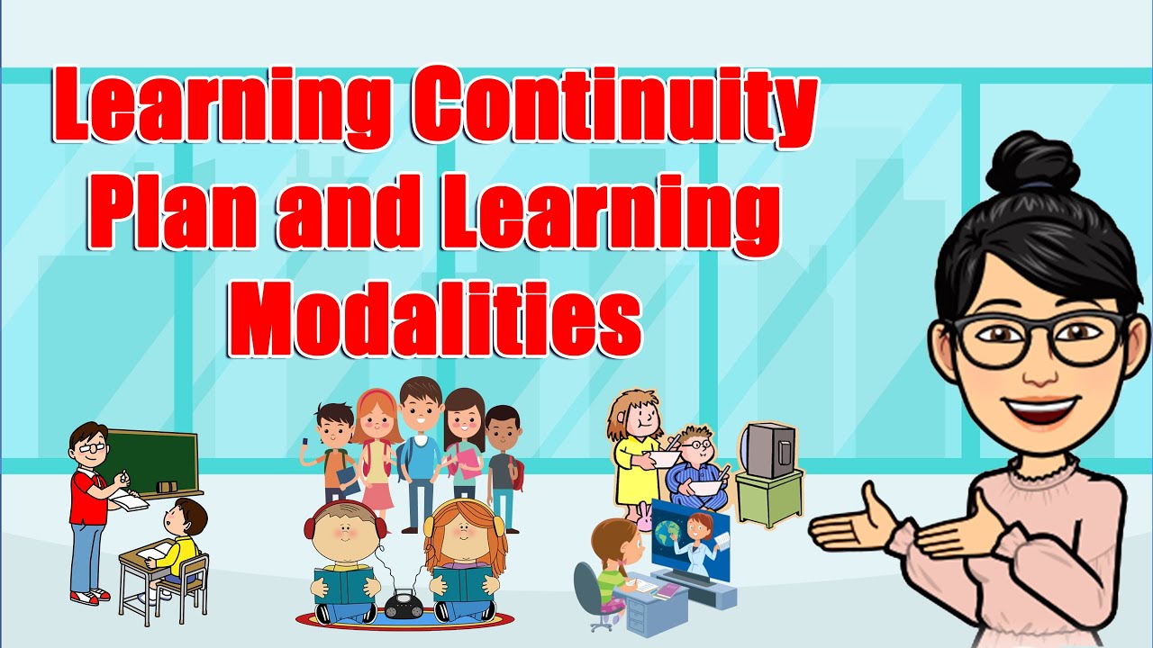 Learning Continuity Plan and Learning Modalities