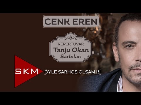 Cenk Eren - Öyle Sarhoş Olsam ki (Official Audio)