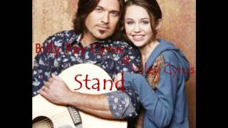Miley Cyrus &amp; Billy Ray Cyrus - Stand