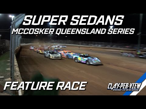 Super Sedans | McCosker QLD Series - Gympie - 4th Mar 2023 | Clay-Per-View Highlights