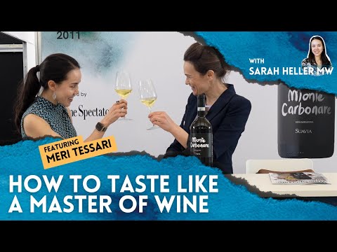 How To Taste Like A Master of Wine in 3 Minutes With Sarah Heller MW Featuring Suavia