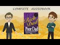 Rich Dad Poor Dad Complete Audio Book Robert Kiyosaki Poor Dad Rich Dad Audiobook 2024