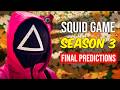 My Final Predictions For Squid Game Season 3