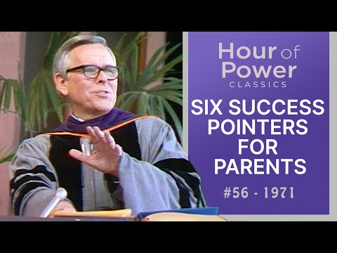 #56 - SIX SUCCESS POINTERS FOR PARENTS