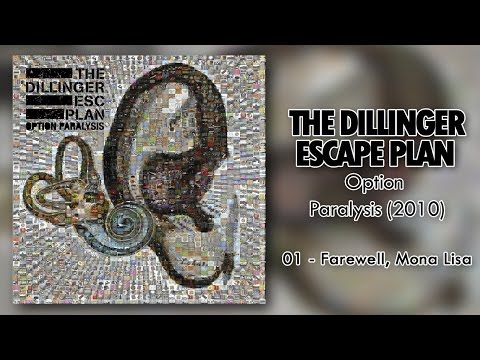 The Dillinger Escape Plan - Farewell, Mona Lisa (Original Lyrics + Traduzione ITA)