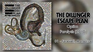 The Dillinger Escape Plan - Farewell, Mona Lisa (Original Lyrics + Traduzione ITA)