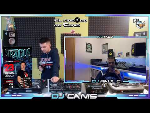 El RincONS de Canis 1x17 : Dj Raul C. + sorteo 2 pases 23 ańos de musica Dj Stragos