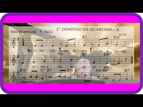 Salmo 32(32) - Irmã Míria T. Kolling