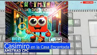 Amstrad CPC -=Casimiro en la Casa Encantada=-