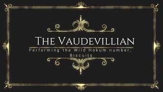 The Vaudevillian Performing "Biscuits"