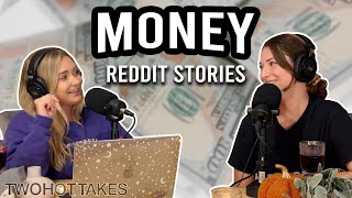 Show Me The Money -- Reddit Stories-- FULL EPISODE