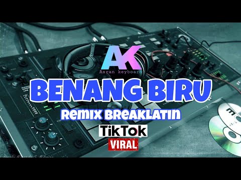 Benang biru remix (breaklatin) Asran keyboard