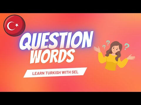 Learn Turkish - Question Words (11)