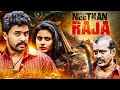New Release South Hindi Dubbed Movie NEETHAN RAJA 2017 Full 4K Neeranjaan Gayathiri Leema Babu