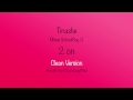 Tinashe 2 On Clean Version
