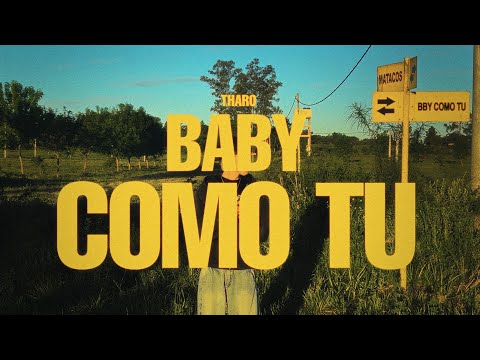 THARO X ASDAY - BABY COMO TÚ (Video Oficial)