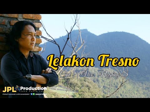 Nogling S - Lelakon Tresno | Dangdut  [Official Musik Video]
