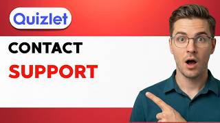How to Contact Quizlet Support [2026 Full Guide]