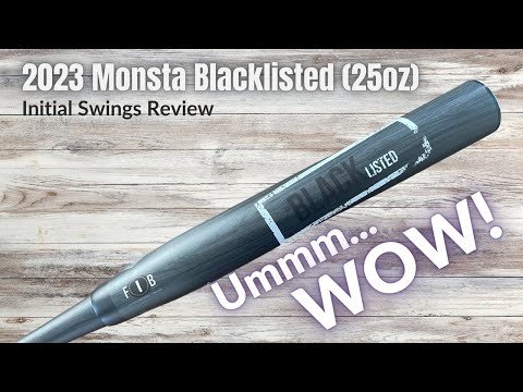 INITIAL SWINGS REVIEW - 2023 Monsta Blacklisted (25oz), for ASA