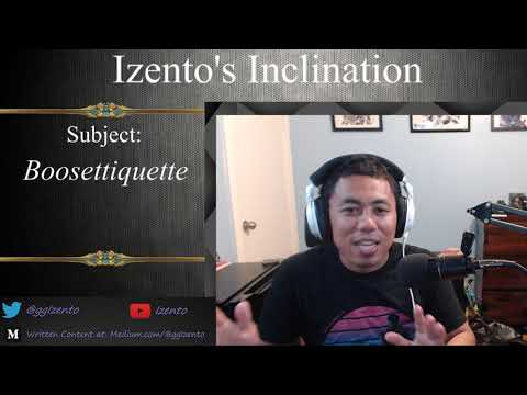 Izento's Inclination - Boosettiquette