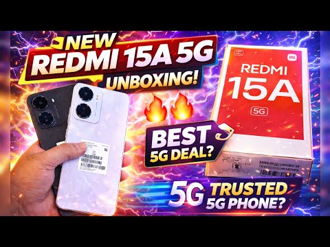 Thumbnail for Redmi 15A 5G Unboxing 🔥 Price & First Look | Best Budget 5G Phone?