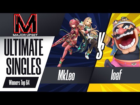 MkLeo (Pyra/Mythra) vs loaf (Wario) - Ultimate Singles Winners Top 64 - MAJOR UPSET