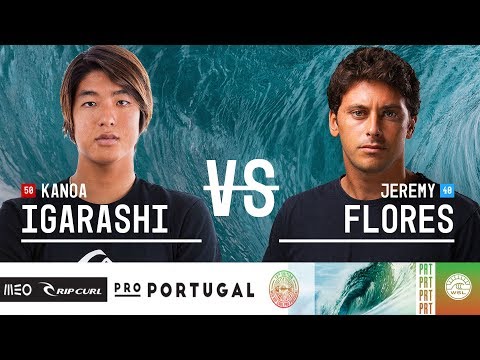 Kanoa Igarashi vs. Jeremy Flores - Round Three, Heat 8 - MEO Rip Curl Pro Portugal 2018