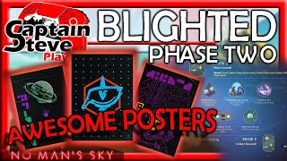 No Man's Sky Outlaws Expedition 6 Blighted Phase 2 Posters Unlocked Captain Steve Plays NMS Guide