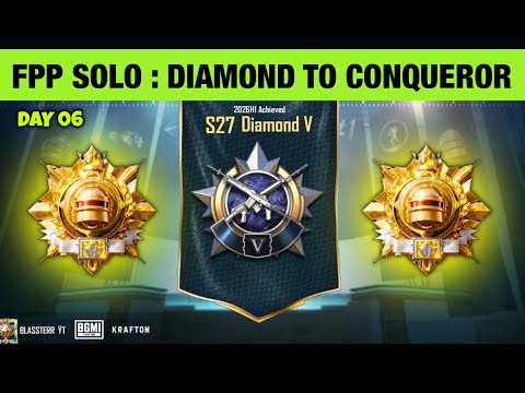 🇮🇳DAY 06 - FPP SOLO : DIAMOND TO CONQUEROR !! SOLO FPP BEST TIPS TO SURVIVE HARD LOBBY END CIRCLE.