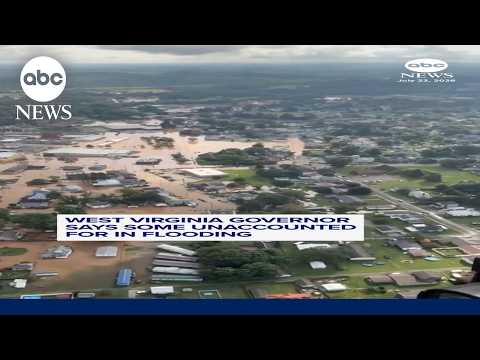 West Virginia governor says some unaccounted for in flooding