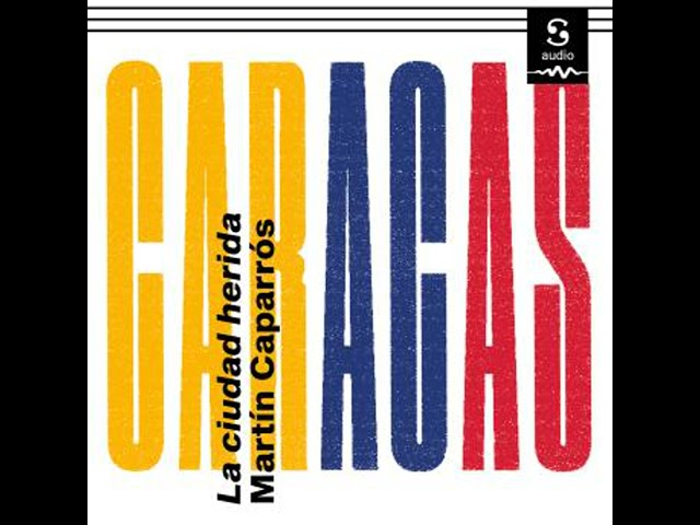 Vídeo relacionado con Caracas: La ciudad herida