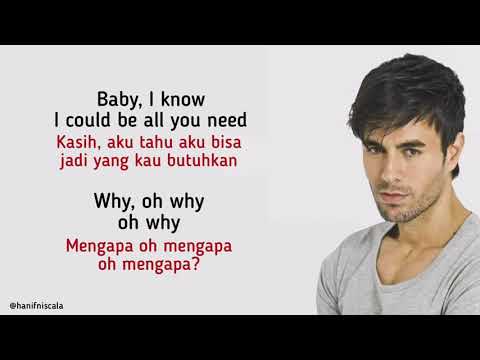 Enrique Iglesias - Why Not Me | Lirik Terjemahan