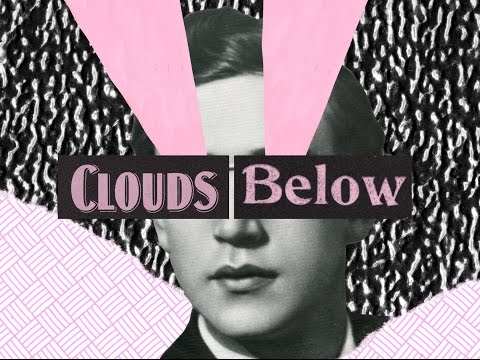 No Real Pioneers - Clouds Below