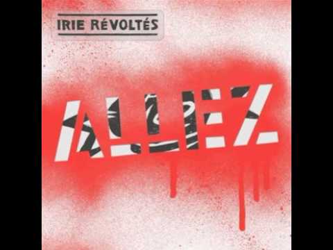 Irie Révoltés - Ensemble