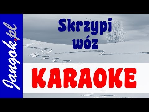Skrzypi wóz KARAOKE - wesoła kolęda dla dzieci - Jangok