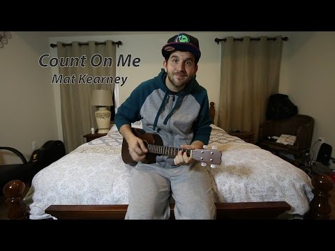 Count On Me - Mat Kearney