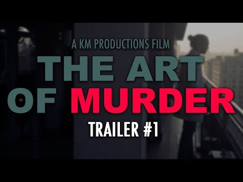 The Art of Murder - Trailer #1