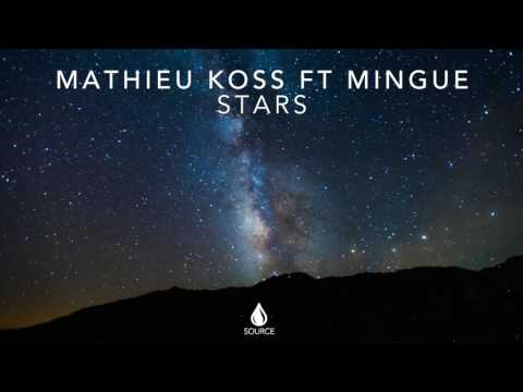 Mathieu Koss ft. Mingue - Stars (Extended Mix)