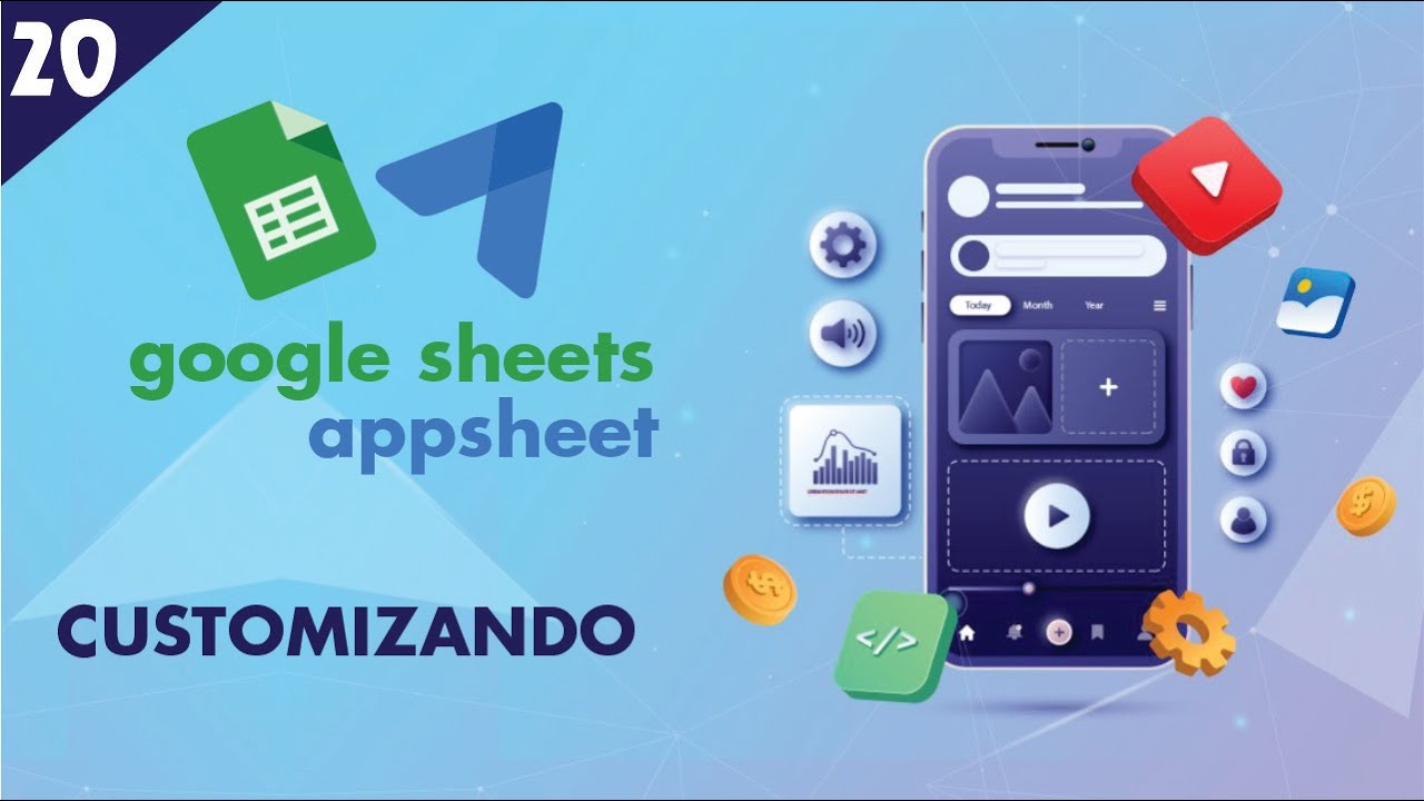 APPSHEET - CUSTOMIZANDO APLICATIVO