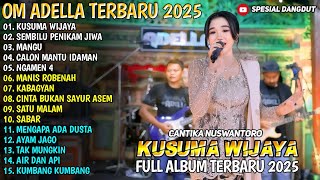 Download lagu KUSUMA WIJAYA - SEMBILU PENIKAM JIWA  - MANGU -  CANTIKA NUSWANTORO - ADELLA  2025  mp3 Download lagu KUSUMA WIJAYA - SEMBILU PENIKAM JIWA  - MANGU -  CANTIKA NUSWANTORO - ADELLA  2025  mp3