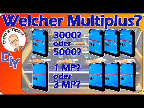 Victron Multiplus 3000 oder Multiplus 5000? Einer oder drei? Vorteile und Kompromisse | IngosTipps