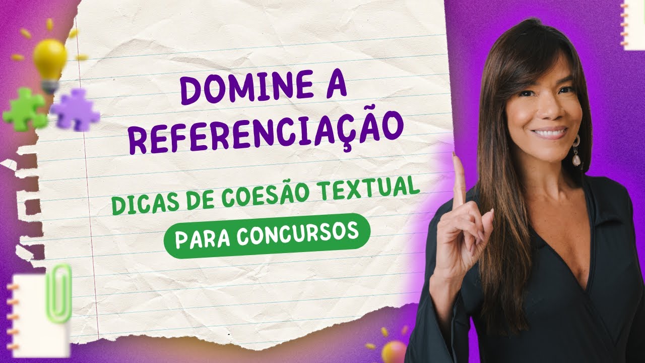🧠 Referenciação: Dicas para não errar nas questões de concurso! 🚀
