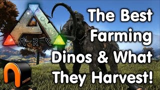 Ark Farming Dinos and What They Harvest