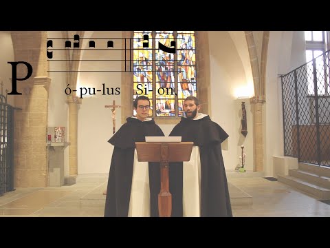 Populus Sion O.P. (Dominica II Adventus)