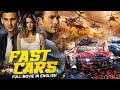 FAST CARS Hollywood English Movie Scott Eastwood Free Superhit Full Action Movie In English