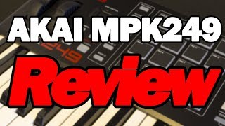 Video thumbnail for Akai MPK249 Unboxing, Review & Tutorial by Your Home Recording