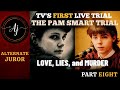 NH vs PAM SMART — Part 8 — TEEN LOVER BILLY FLYNN Takes the STAND!! (Pt. 1)